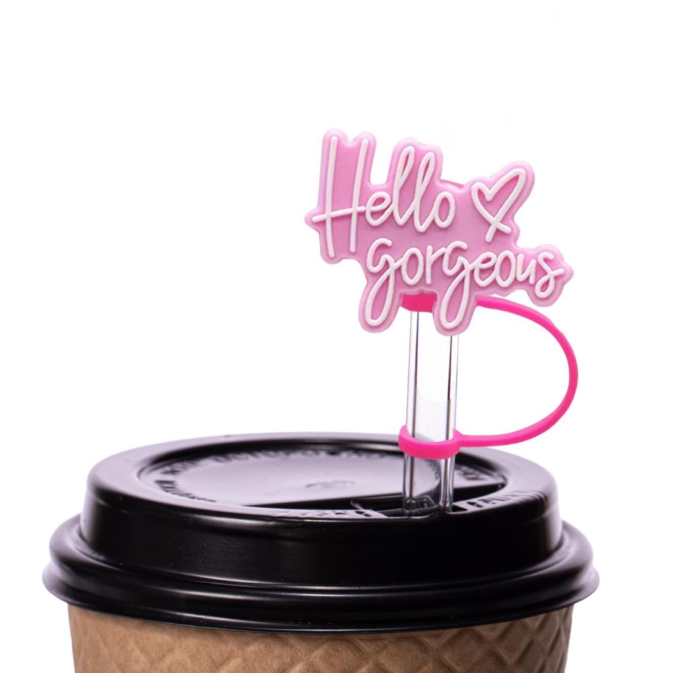 Hello Gorgeous Straw Cover - 2 Sizes Available - Reusable Silicone